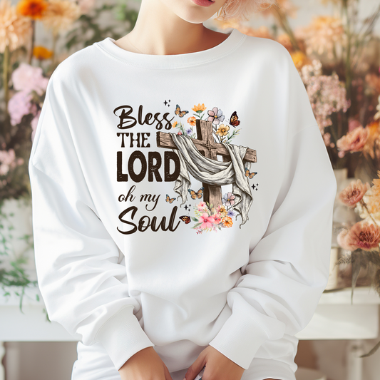 Bless The Lord Oh My Soul Apparel