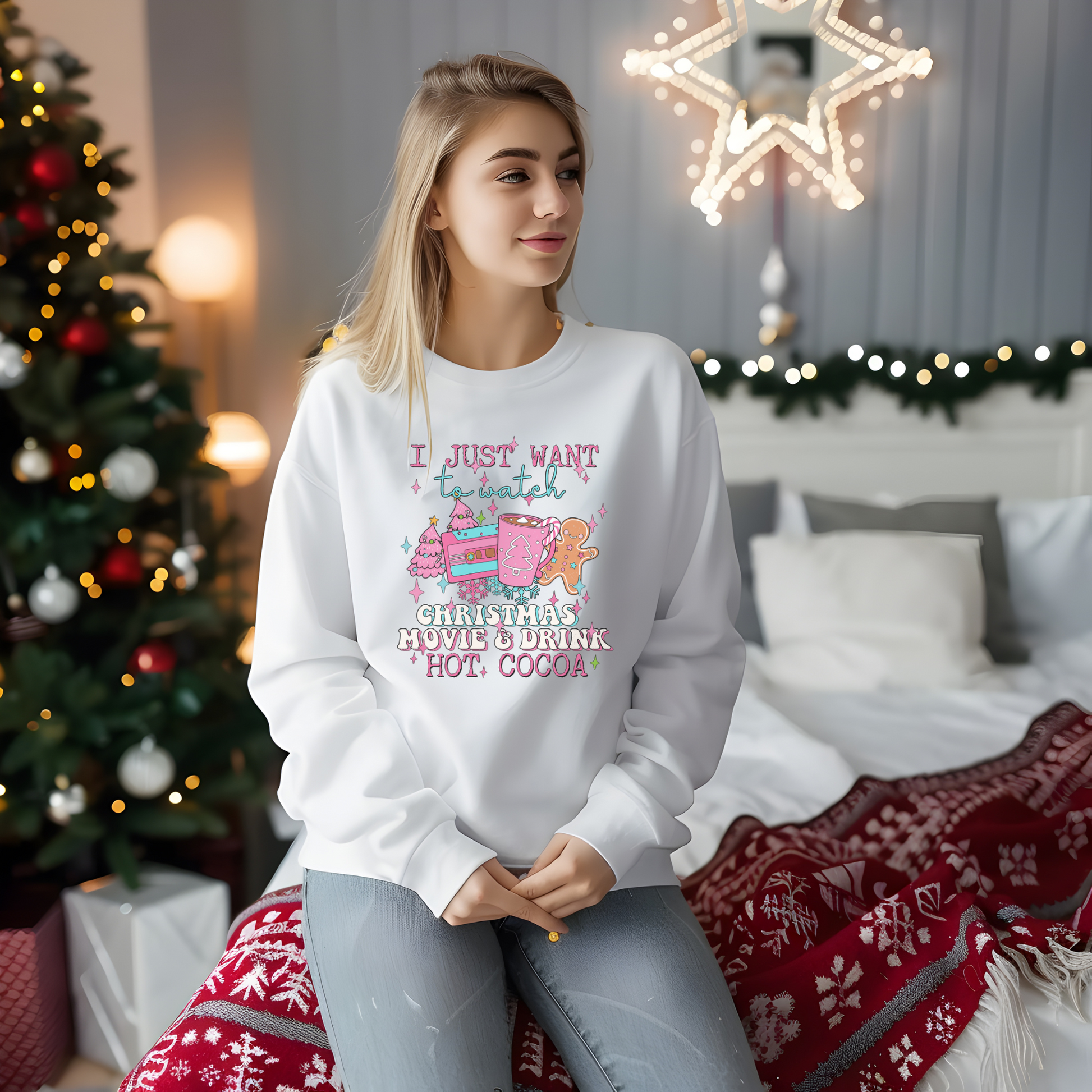 I just want to watch christmas movies and drink hot cocoa t-shirt, long sleeve, sweatshirt, or hoodie