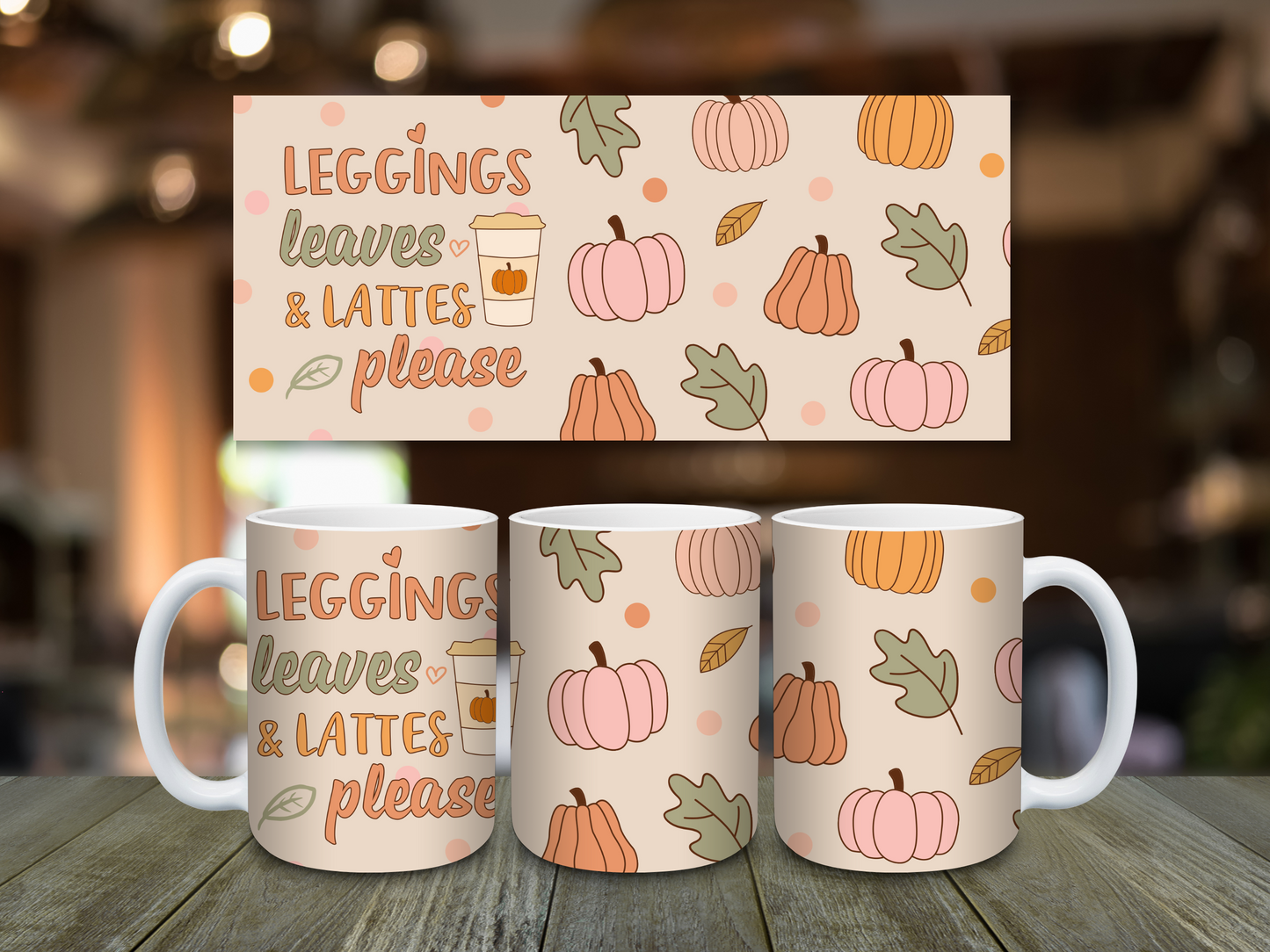 Leggings Leaves Lattes Please Mug