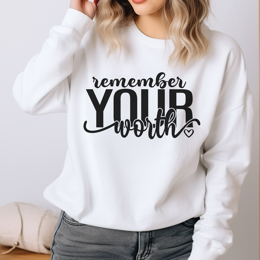 Remember Your Worth Apparel